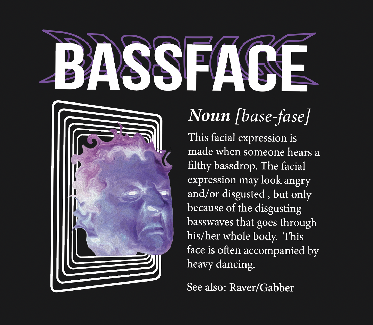 Bassface T-shirt